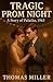 Tragic Prom Night: A Story ...