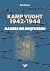 Kamp Vught 1942-1944 by Bert Oomen