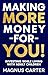 Making More Money for YOU!:...