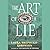 The Art of a Lie: A Novel