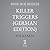 Killer Triggers - Was Mensc...