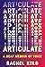 Articulate: A Deaf Memoir o...
