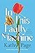 In This Faulty Machine: A Memoir of Loss and Transformation
