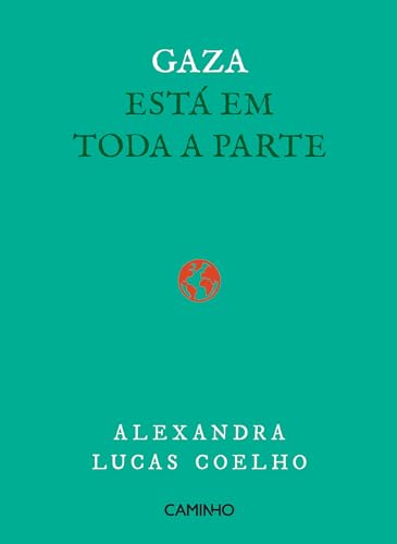 Gaza está em toda a parte (Kindle Edition)