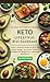 Keto Diet Cookbook: 50 Easy...