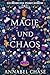 Magie und Chaos (Die Hexen von Starry Hollow 4) (German Edition)