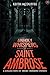 Unholy Whispers of Saint Am...