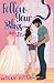 Follow Your Bliss by Holly Rose