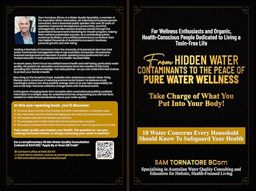 From Hidden Water Contaminants to the Peace of Pure Water Wellness-Take Charge of What You Put Into Your Body!: 10 Water Concerns Every Household Should Know To Safeguard Your Health (Kindle Edition)