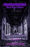 Phobophobia: Face...