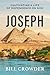 Joseph: Cultivating a Life ...