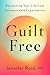 Guilt Free by Jennifer Reid