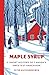 Maple Syrup: A Short Histor...