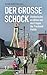 Der große Schock: Ostdeutsc...