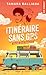 Itinéraire sans GPS Poche - Numérique: (Guide pour Séduire) (French Edition)