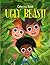 Ugly Beast!: A Funny Read A...