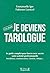 Je deviens tarologue - C'es...