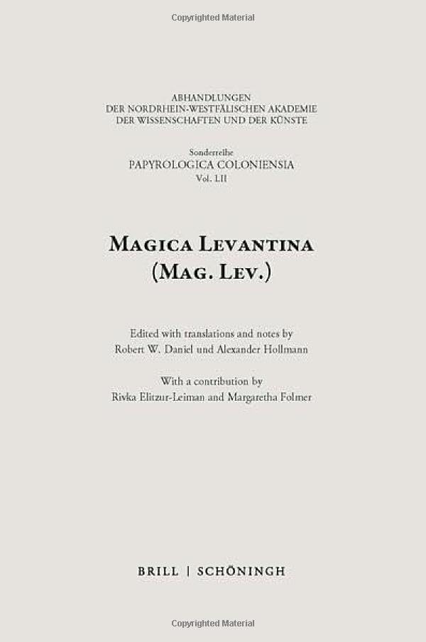 Magica Levantina Mag. Lev (Sonderreihe Der Abhandlungen Papyrologica Coloniensia)