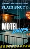 Motel Drips