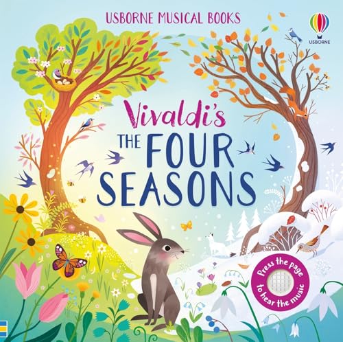 The Four Seasons: An Enchanting and Interactive Classical Musical Book for Kids Featuring Music by Vivaldi (Board Book)