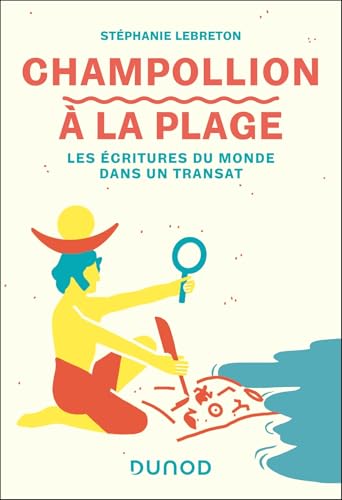Champollion à la plage: Les écritures du monde dans un transat (Paperback)
