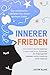 Inneres Licht: Der praktisc...