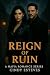 Reign of Ruin
