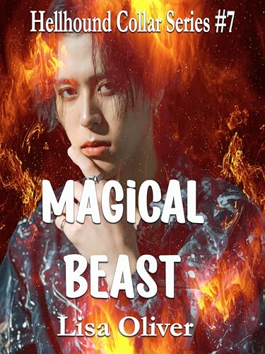 Magical Beast (Hellhound Collar Series #6)