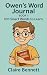 Owen's Word Journal Book 1 ...