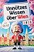 Unnützes Wissen über Wien: ...