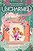 Uncharmed (Rewitched, #2)