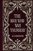 The Man Who Was Thursday: A...