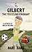 GILBERT THE EMIGRANT: The s...