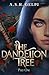 The Dandelion Tree, Part One (The Dandelion Chronicles)