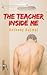 The Teacher Inside Me