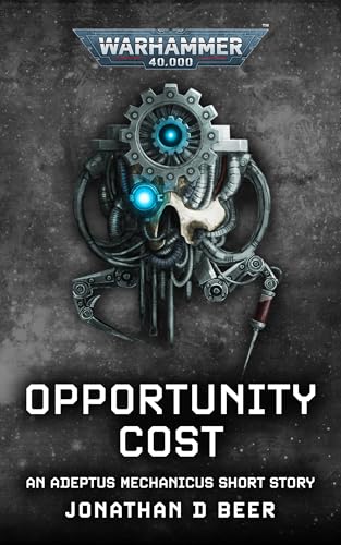 Opportunity Cost (Warhammer 40,000)