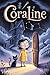 The Beautiful Story of Coraline by RANA MANAN