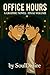 Office Hours (BL Series) - Final Volume by SoulDesire
