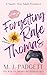 Forgetting Rafe Thomas (Life With the Thomas Brothers)