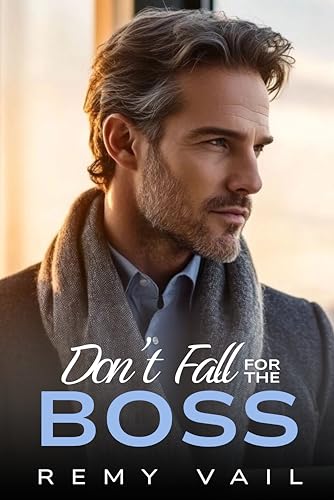 Don't Fall for the Boss (Kindle Edition)