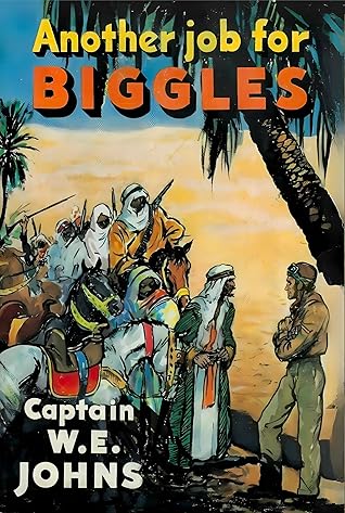 Another Job for Biggles (Biggles, #39)