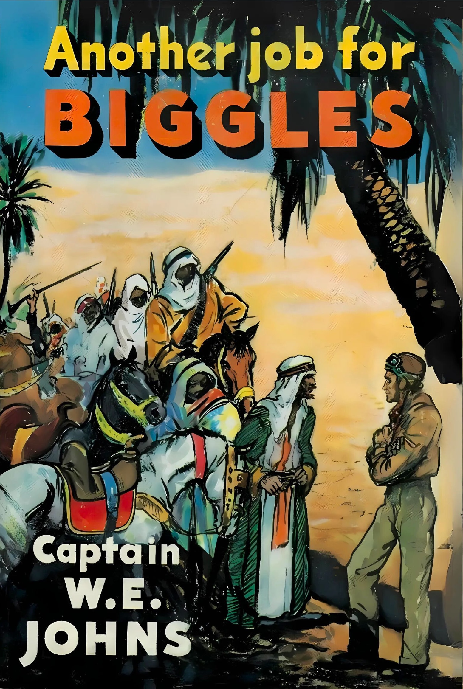 Another Job for Biggles (Biggles, #39)