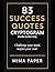 83 Success Quotes Cryptogra...