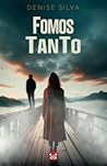 Fomos Tanto