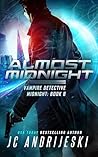 Almost Midnight