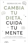 Cambia tu dieta, ...
