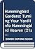 Hummingbird Gardens: Turnin...