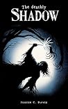 The Deathly Shadow