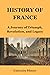 History of France: A Journe...