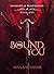 Bound To You: Shadows and Temptation Book 1